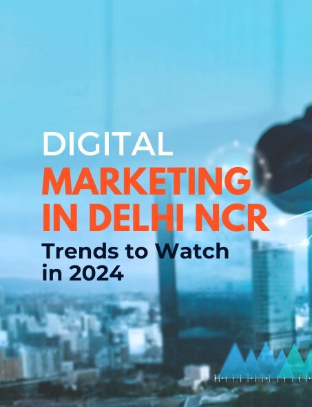 digital marketing in delhi ncr